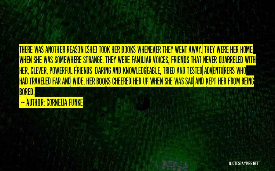 Tested And Tried Quotes By Cornelia Funke