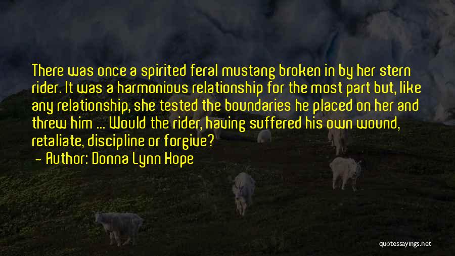 Tested Relationship Quotes By Donna Lynn Hope