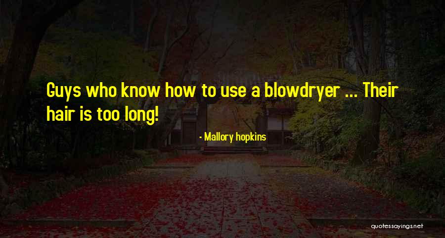 Testees Show Quotes By Mallory Hopkins Testees Show Quotes By Mallory Hopkins