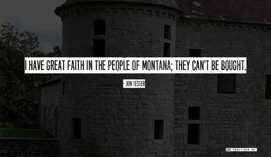 Tester Montana Quotes By Jon Tester Tester Montana Quotes By Jon Tester