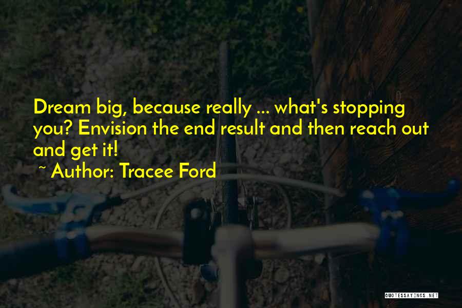 Testifica Quotes By Tracee Ford