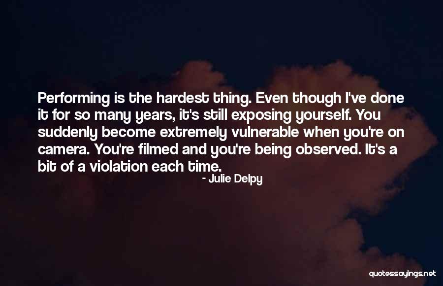 Testificates Quotes By Julie Delpy Testificates Quotes By Julie Delpy