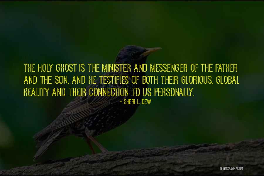 Testifies Quotes By Sheri L. Dew Testifies Quotes By Sheri L. Dew