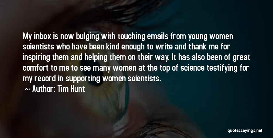 Testifying Quotes By Tim Hunt