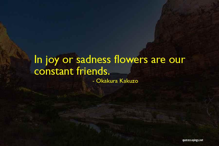 Testimonial Quotes By Okakura Kakuzo