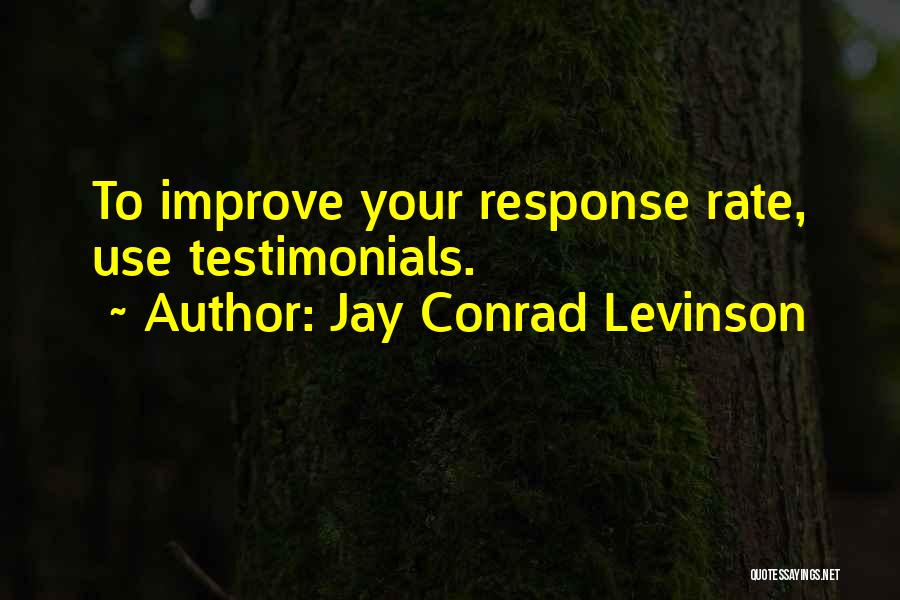 Testimonials Quotes By Jay Conrad Levinson