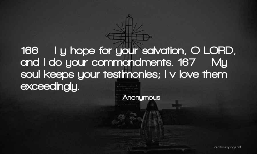 Testimonies Quotes By Anonymous Testimonies Quotes By Anonymous