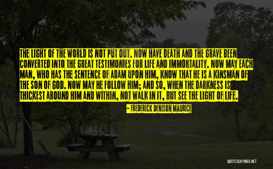 Testimonies Quotes By Frederick Denison Maurice Testimonies Quotes By Frederick Denison Maurice