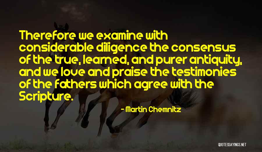 Testimonies Quotes By Martin Chemnitz Testimonies Quotes By Martin Chemnitz