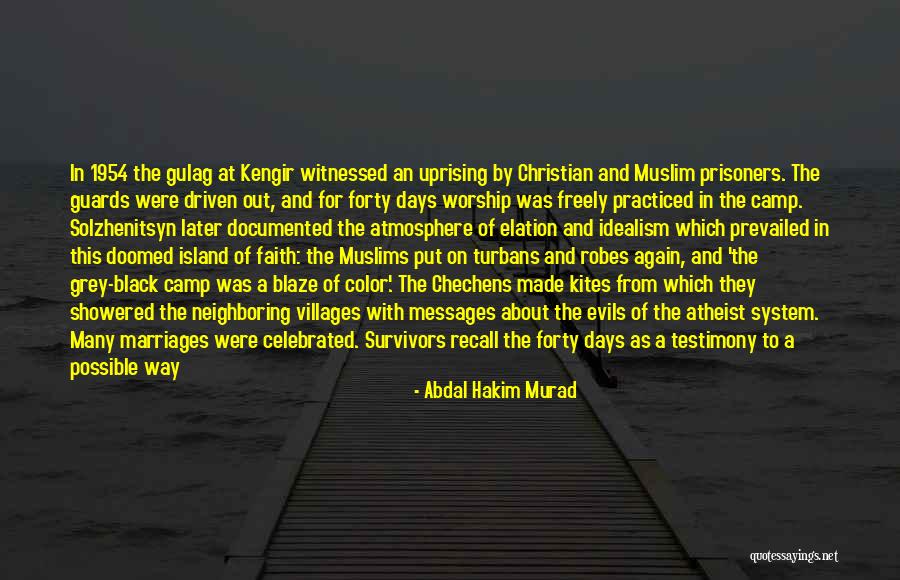 Testimony Christian Quotes By Abdal Hakim Murad