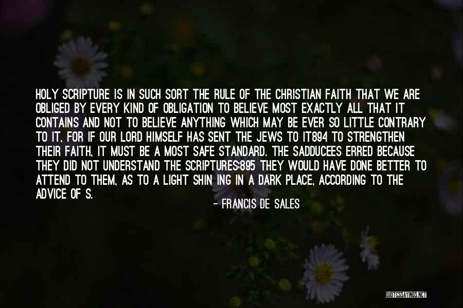 Testimony Christian Quotes By Francis De Sales