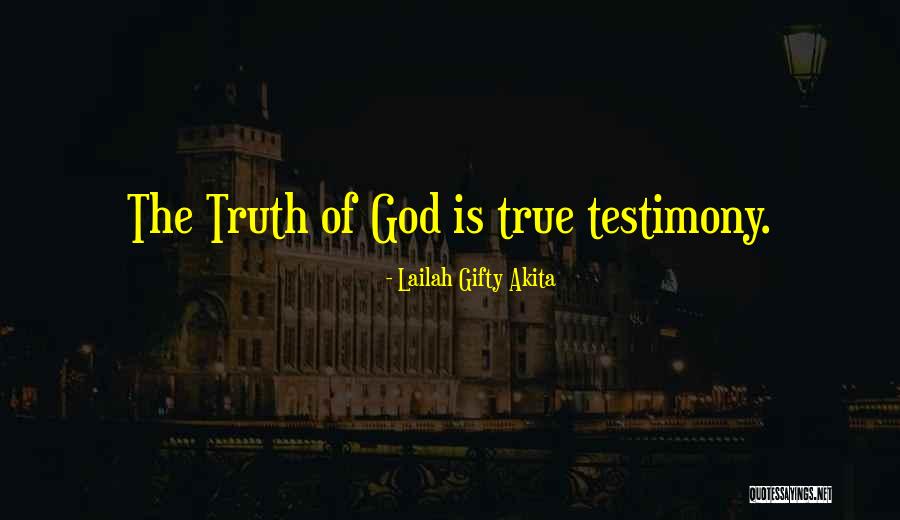 Testimony Christian Quotes By Lailah Gifty Akita