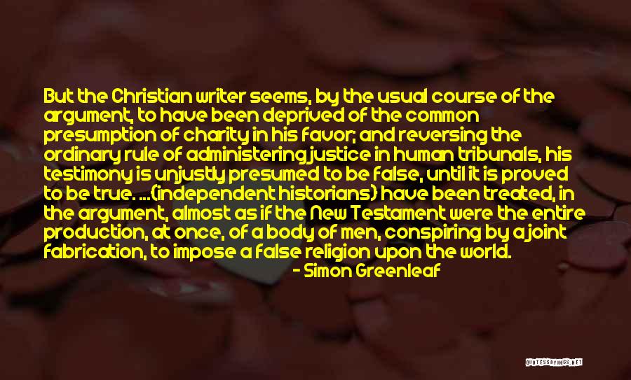 Testimony Christian Quotes By Simon Greenleaf