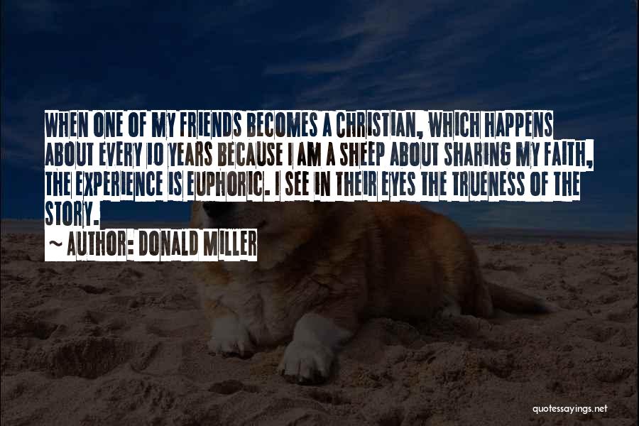 Testimony Quotes By Donald Miller