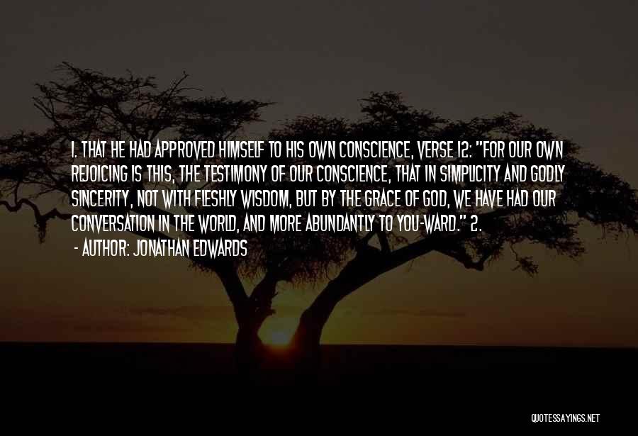 Testimony Quotes By Jonathan Edwards