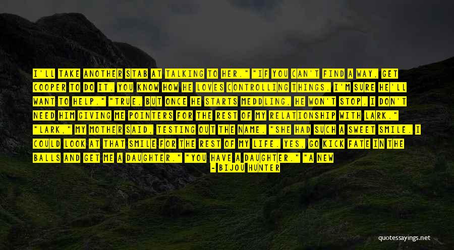 Testing A Relationship Quotes By Bijou Hunter Testing A Relationship Quotes By Bijou Hunter