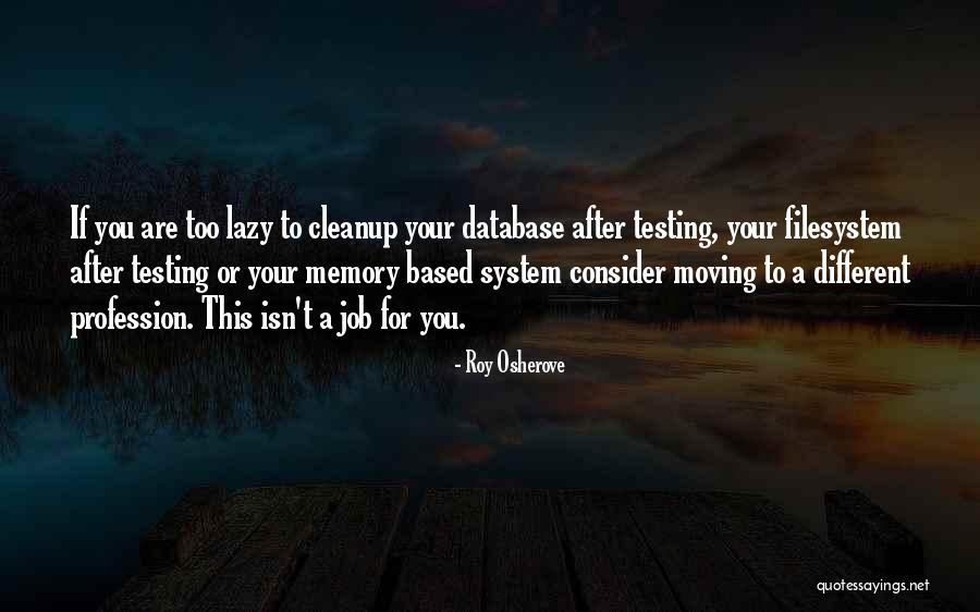 Testing Or Testing Quotes By Roy Osherove Testing Or Testing Quotes By Roy Osherove