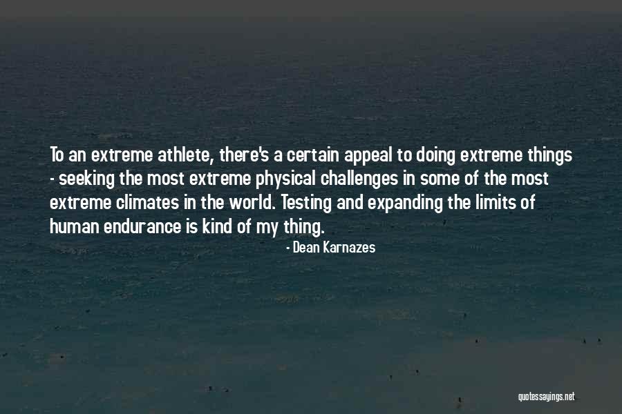 Testing Quotes By Dean Karnazes