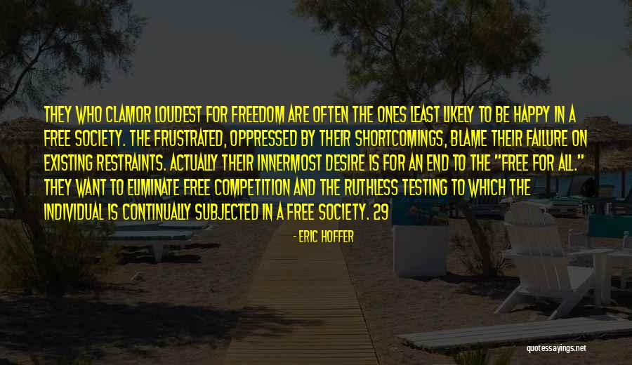 Testing Quotes By Eric Hoffer