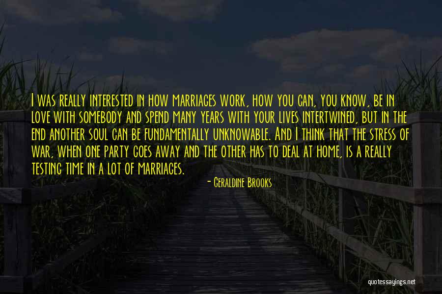 Testing Quotes By Geraldine Brooks Testing Quotes By Geraldine Brooks