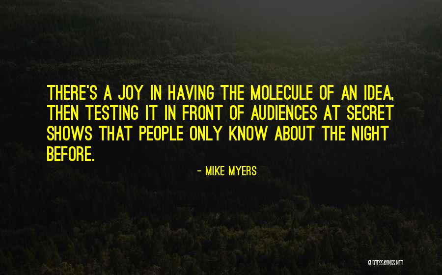 Testing Quotes By Mike Myers Testing Quotes By Mike Myers
