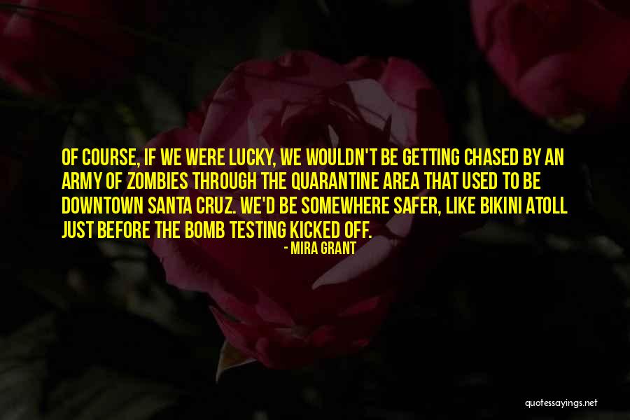 Testing Quotes By Mira Grant Testing Quotes By Mira Grant