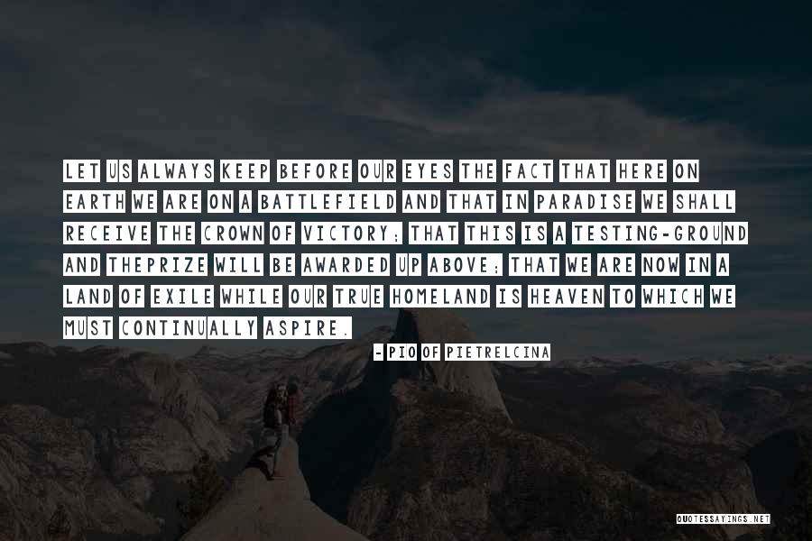 Testing Quotes By Pio Of Pietrelcina Testing Quotes By Pio Of Pietrelcina