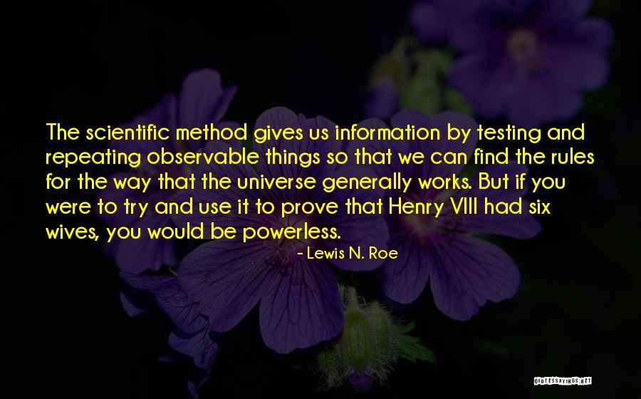 Testing That Quotes By Lewis N. Roe Testing That Quotes By Lewis N. Roe