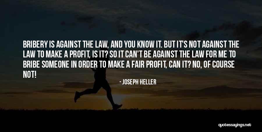 Testing Your Friend Quotes By Joseph Heller Testing Your Friend Quotes By Joseph Heller