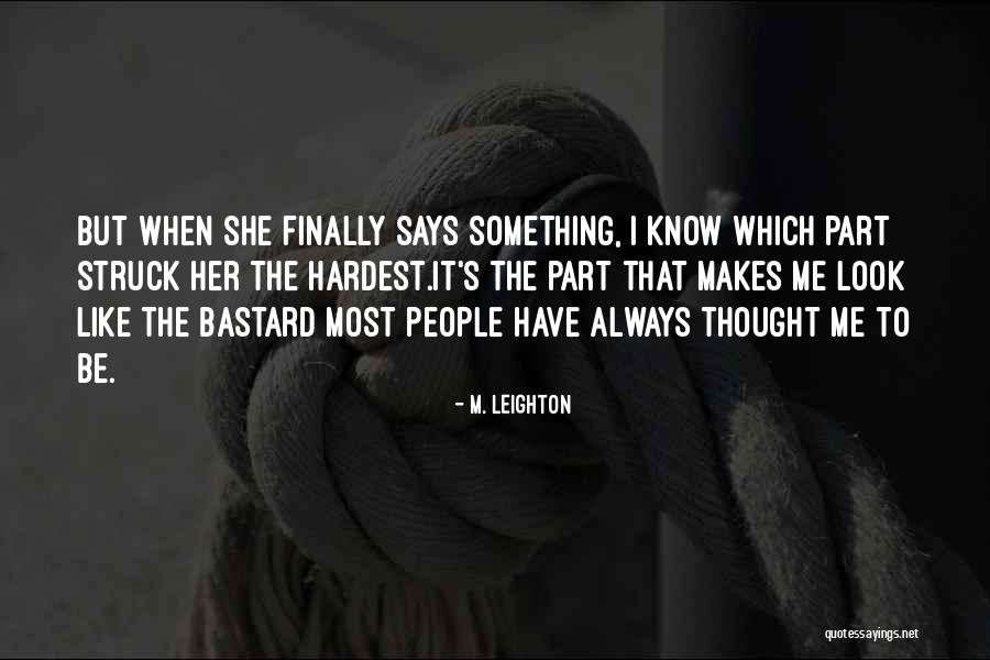 Testing Your Friend Quotes By M. Leighton Testing Your Friend Quotes By M. Leighton
