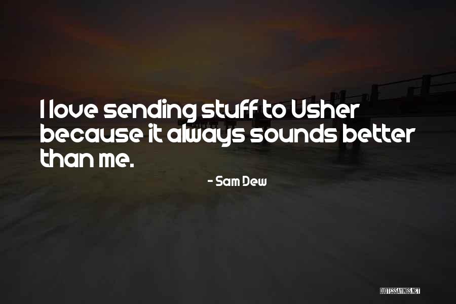 Testis Pain Quotes By Sam Dew Testis Pain Quotes By Sam Dew