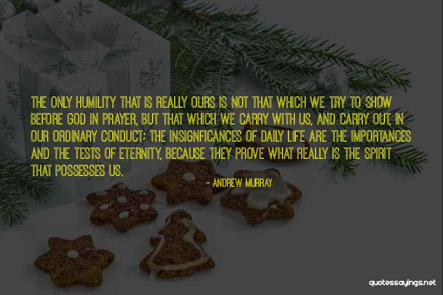 Tests From God Quotes By Andrew Murray