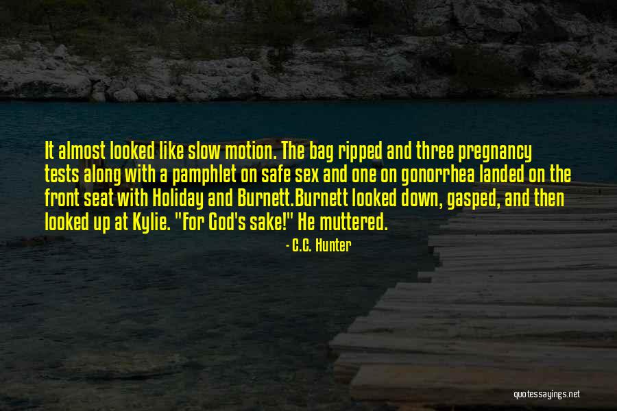 Tests From God Quotes By C.C. Hunter Tests From God Quotes By C.C. Hunter