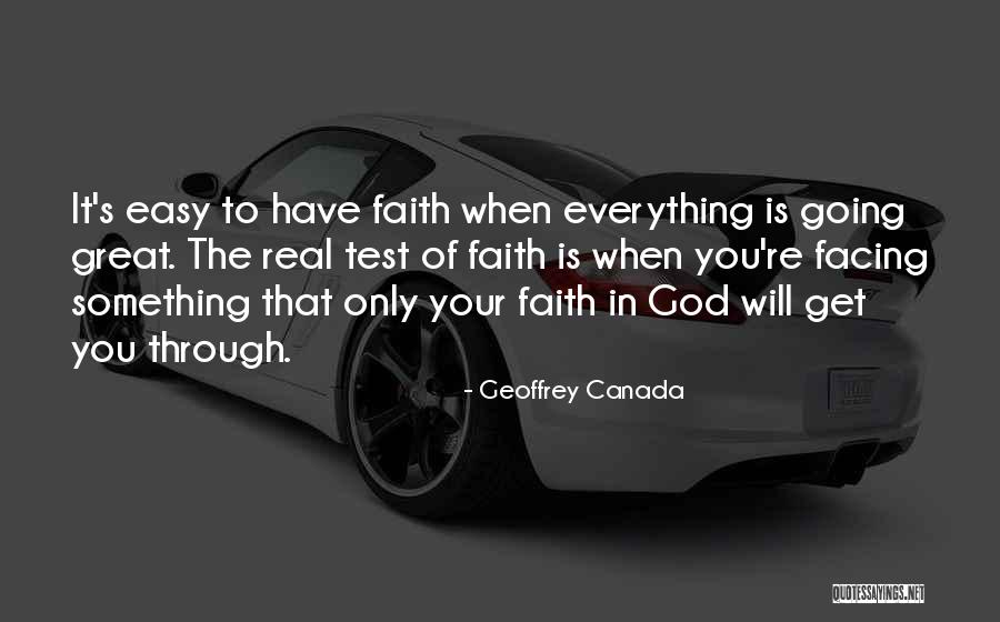 Tests From God Quotes By Geoffrey Canada