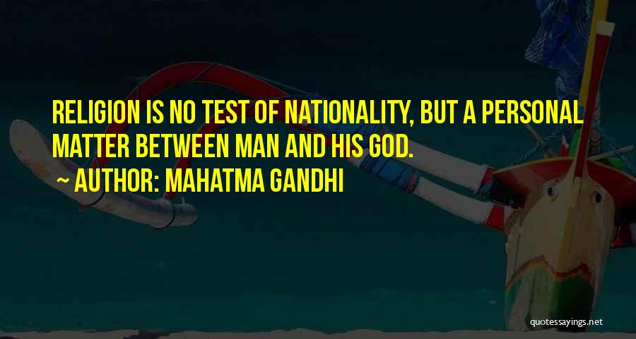 Tests From God Quotes By Mahatma Gandhi