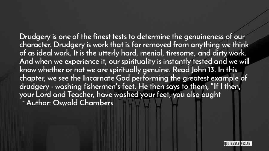 Tests From God Quotes By Oswald Chambers