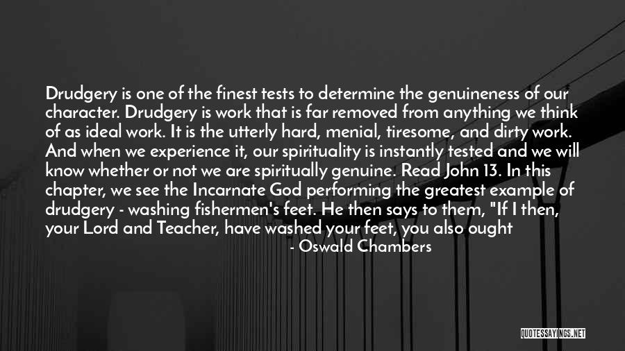 Tests From God Quotes By Oswald Chambers