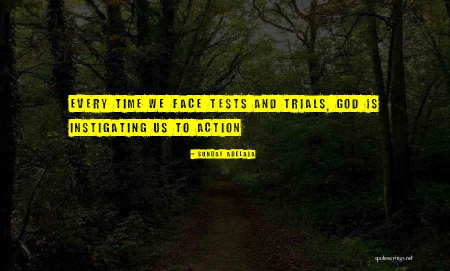 Tests From God Quotes By Sunday Adelaja