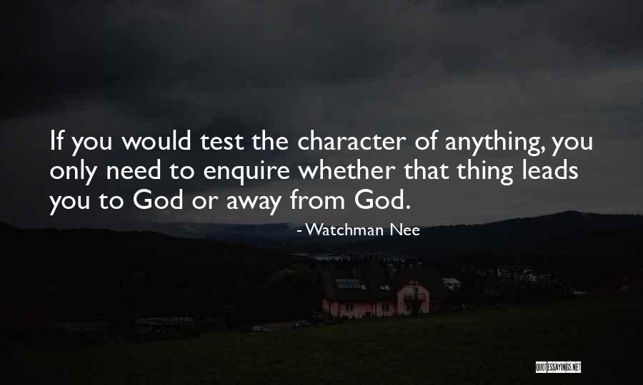 Tests From God Quotes By Watchman Nee