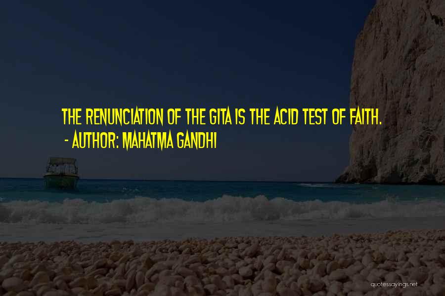 Tests Of Faith Quotes By Mahatma Gandhi