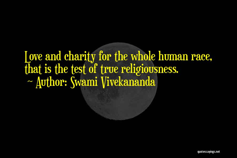 Tests Of Love Quotes By Swami Vivekananda