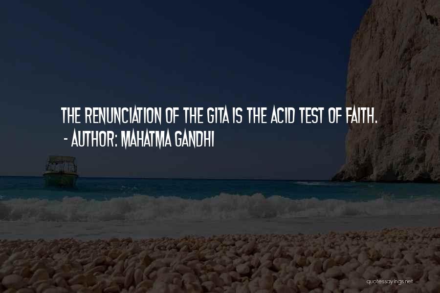 Tests Quotes By Mahatma Gandhi