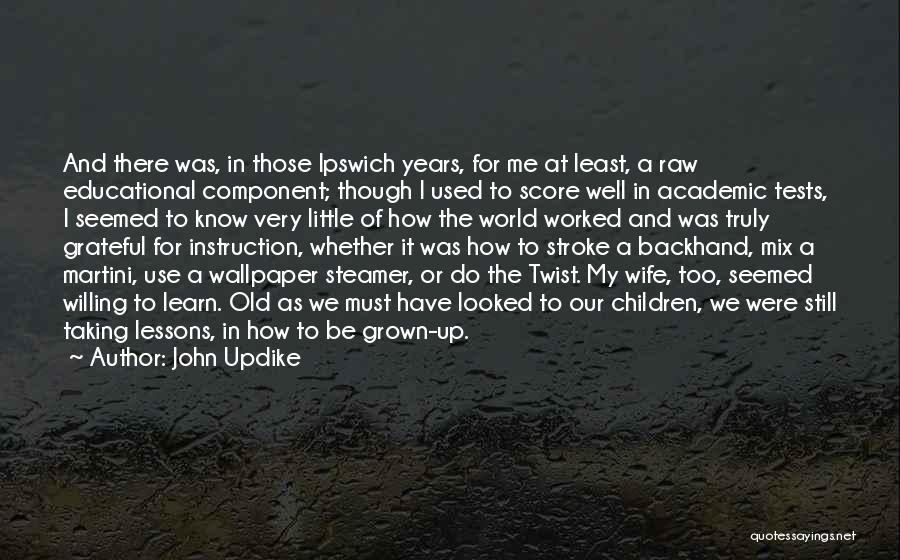 Tests Taking Quotes By John Updike