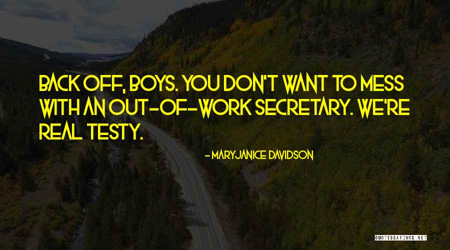 Testy Quotes By MaryJanice Davidson Testy Quotes By MaryJanice Davidson