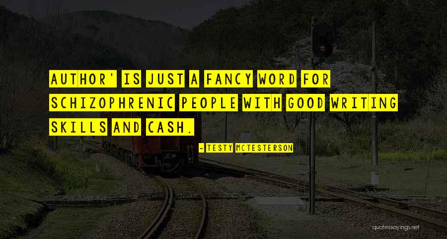 Testy Quotes By Testy McTesterson Testy Quotes By Testy McTesterson