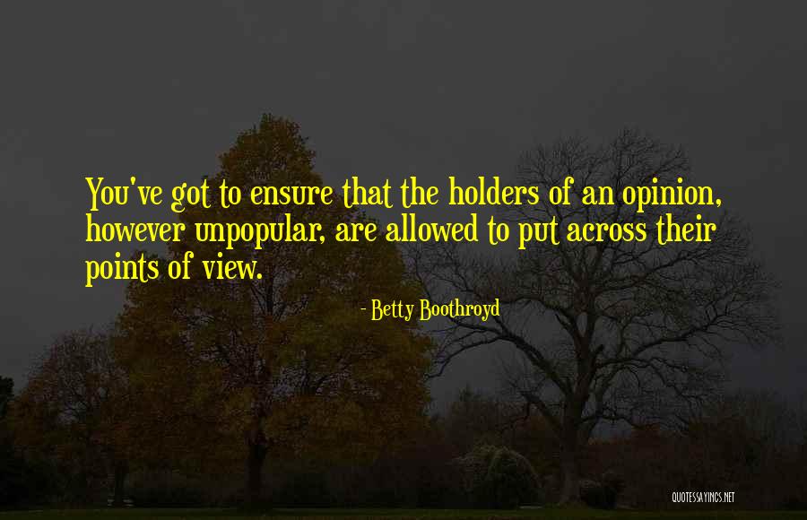 Tetaplah Hidup Quotes By Betty Boothroyd Tetaplah Hidup Quotes By Betty Boothroyd