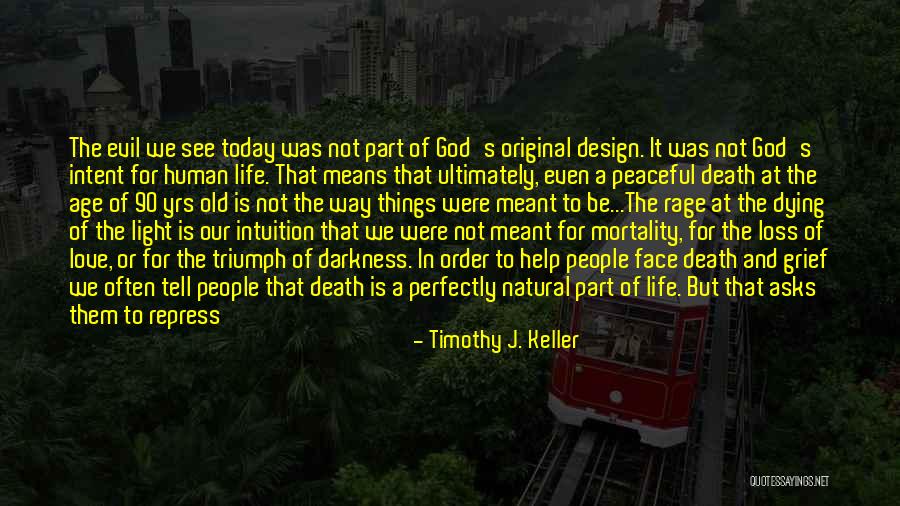 Tetera En Quotes By Timothy J. Keller Tetera En Quotes By Timothy J. Keller