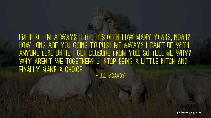 Tetesan Oli Quotes By J.J. McAvoy Tetesan Oli Quotes By J.J. McAvoy