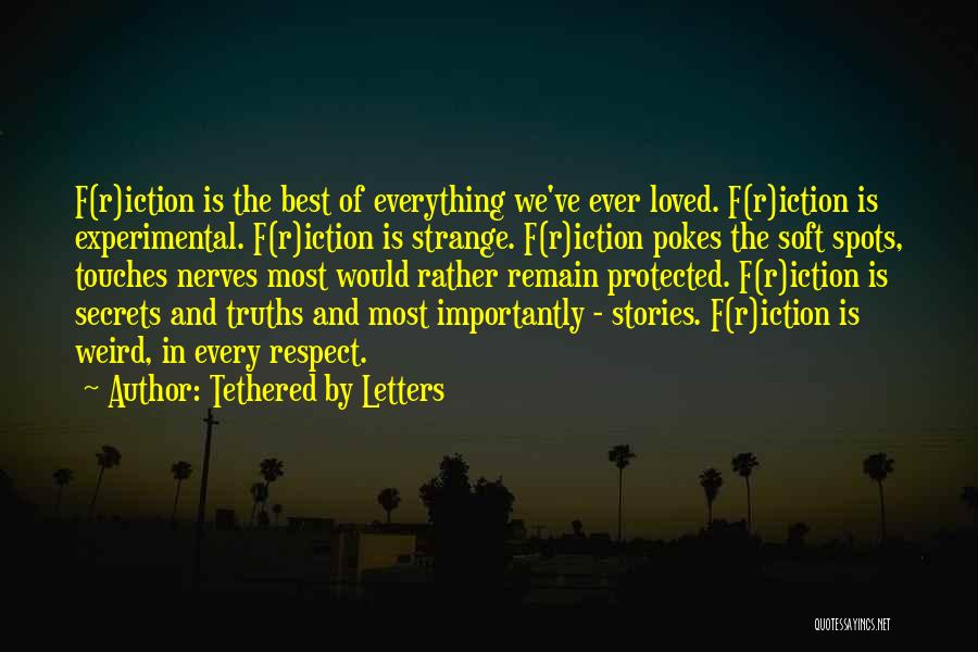 Tethered By Letters Quotes 1216447