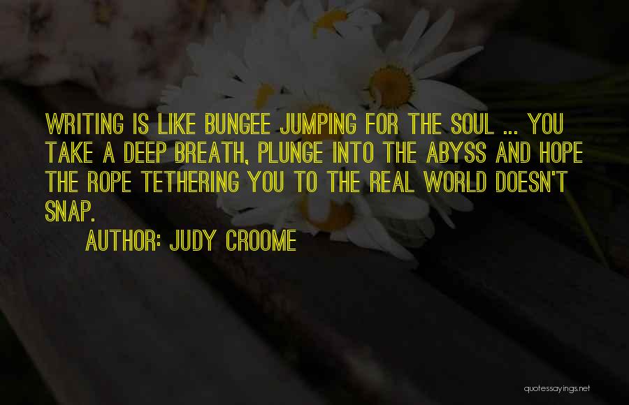 Tethering Quotes By Judy Croome